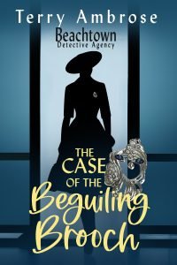 Beachtown Detective Agency #2 - The Case of the Beguiling Brooch