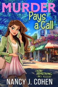 Murder Pays a Call by Nancy J. Cohen
